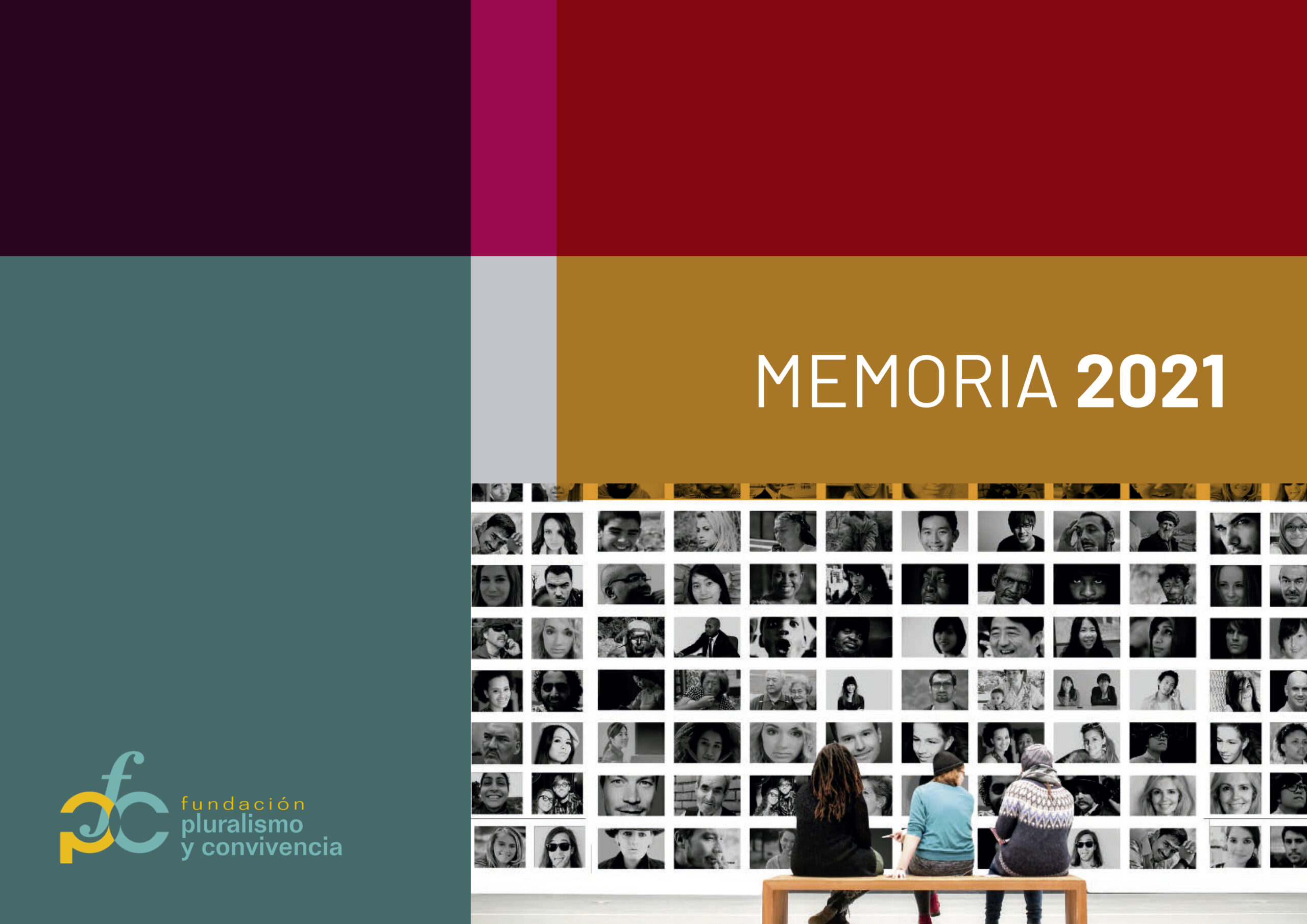MEMORIA FUNDACIÓN PLURALISMO Y CONVIVENCIA 2021