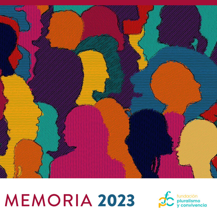 Memoria 2023 Fundación Pluralismo y Convivencia