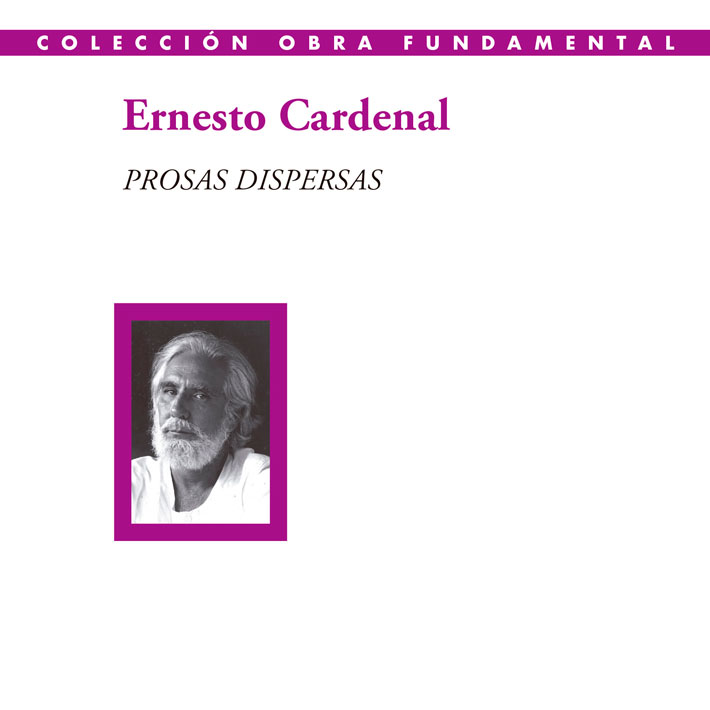 Prosas dispersas de Ernesto Cardenal